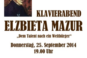 Klavierabend ELŻBIETA MAZUR „Dem Talent nach ein Weltbürger”