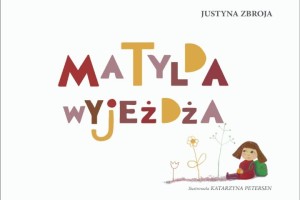 Nowości z biblioteki ! – „Matylda wyjeżdża”