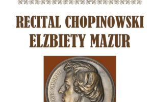 Recital Chopinowski Elżbiety Mazur