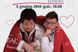 Tak kochanie ! Tak kochanie !