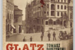 Noc Kryminałów 2024: „Glatz” Tomasza Duszyńskiego