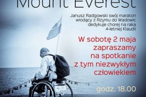 „Każdy ma swój Mount Everest” – Spotkanie Januszem Radgowskim.