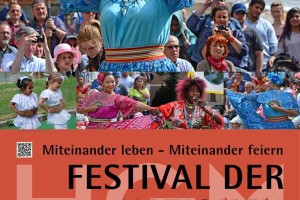 Festival der Nationen – Miteinander leben – Miteinander feiern.