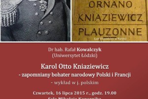 Wykład: „Karol Otto Kniaziewicz – zapomniany bohater narodowy Polski i Francji”