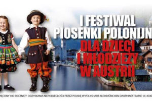 I Festiwal Piosenki Polonijnej dla Dzieci i Młodzieży w Austrii