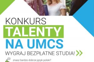 Konkurs TALENTY na UMCS w Lublinie
